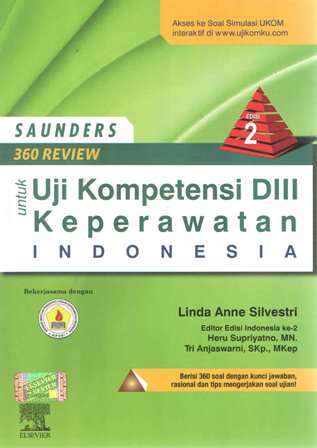 Saunders 360 REVIEW untuk Uji Kompetensi DIII Keperawatan Indonesia Edisi 2