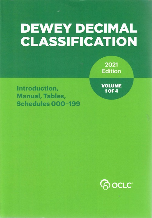 Dewey Decimal Classification Volume 1 of 4 (2022)