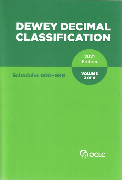 Dewey Decimal Classification Volume 3 of 4 (2022)