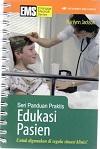 Edukasi Pasien : Seri Panduan Praktis (Pocket Guide For Patient Education)
