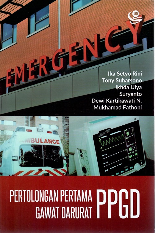 Buku Ajar Keperawatan : Pertolongan Pertama Gawat Darurat  (PPGD) (2022)