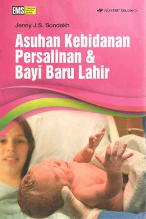 Asuhan Kebidanan Persalinan & Bayi Baru Lahir (TA 2022)