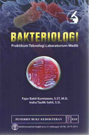 Bakteriologi : Praktikum Teknologi Laboratorium Medik ( TA 2020)
