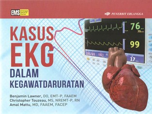 Kasus EKG Dalam Kegawatdaruratan (TA 2022)