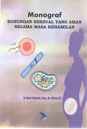 Monograf Hubungan Seksual Yang Aman Selama Masa Kehamilan (Pemberian Dosen)