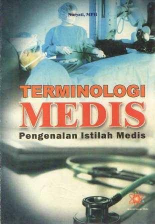 Terminologi Medis Pengenalan Istilah Medis