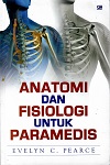 Anatomi & Fisiologi Untuk Paramedis