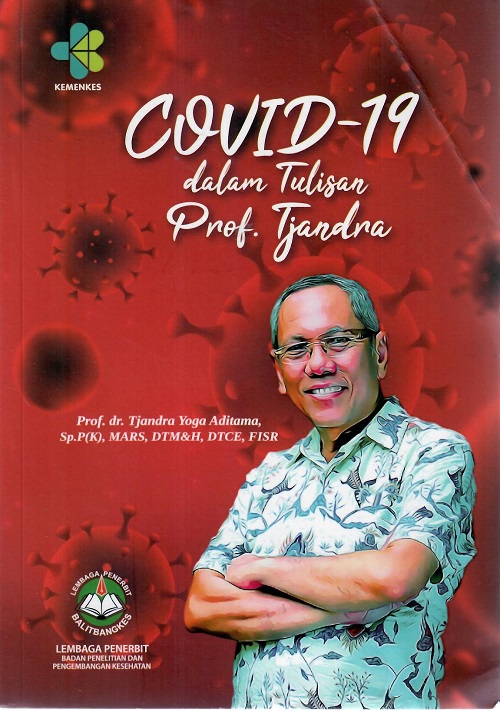 COVID - 19 Dalam Tulisan Prof. Tjandra
