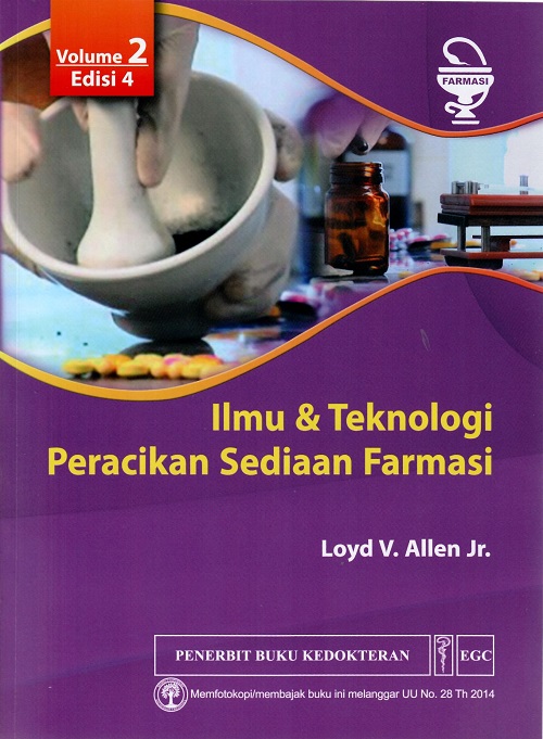 Ilmu & Teknologi Peracikan Sediaan Farmasi Volume 2, Edisi 4 (TA 2022)