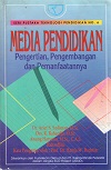 Media Pendidikan (Seri Pustaka Teknologi Pendidikan No.6)
