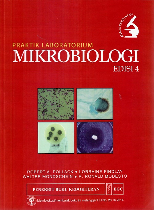 Mikrobiologi : Praktik Laboratorium (2022)