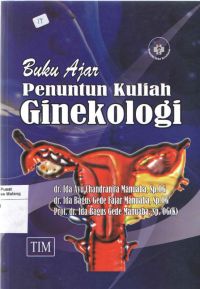 Buku Ajar Penuntun Kuliah Ginekologi 