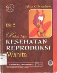 Buku Ajar Kesehatan Reproduksi Wanita