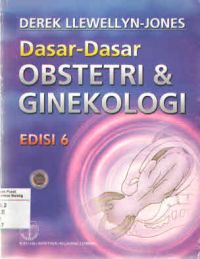 Dasar-Dasar Obstetri & Ginekologi Edisi 6