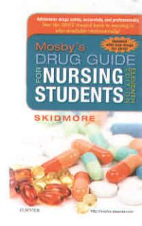 Mosby's Drug Guide For Nursing Students