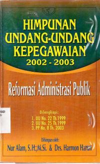 Himpunan Undang Undang Kepegawaian 2002-2003