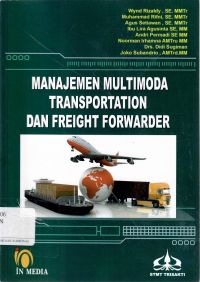 Manajemen Multimoda Transportation Dan Freight Forwarder