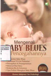 Mengenal Baby Blues dan Pencegahannya