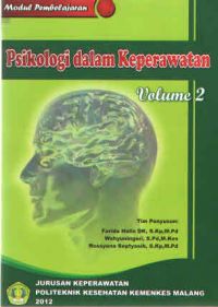 Modul Pembelajaran Psikologi Dalam Keperawatan Vol.2