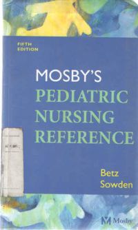 Mosby's Pediatric Nursing Refernce