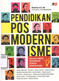 Pendidikan Posmodernisme: Telah Kritis Pemikiran Tokoh Pendidikan