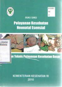 Buku Saku : Pelayanan Kesehatan Neonatal Esensial