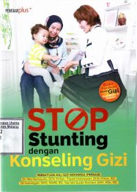STOP STUNTING DENGAN KONSELING GIZI
