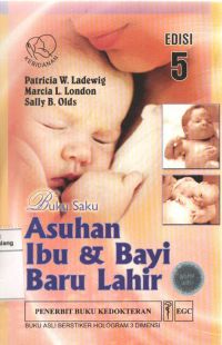 Buku Saku: Asuhan Ibu & Bayi Baru Lahir