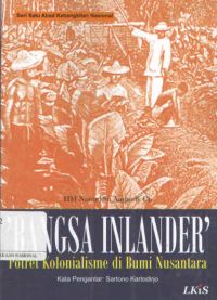 Bangsa Inlander: Potret Kolonialisme di Bumi Nusantara