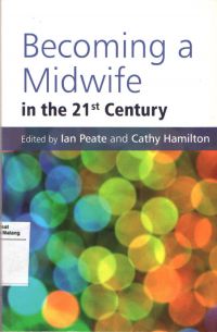 Becoming A Midwife In The 21 st Century