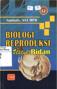 Biologi Reproduksi untuk Bidan