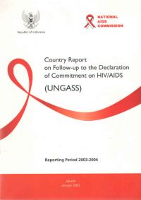 Country report on the Follow up to the Declaration of Commitment On HIV/AIDS