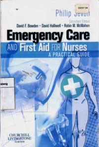 Emergency Care and First Aid for Nurses 