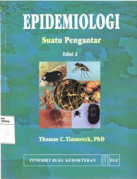 Epidemiologi: Suatu Pengantar