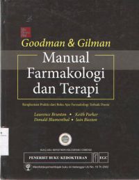 Goodman & Gilman: Manual Farmakologi Dan Terapi