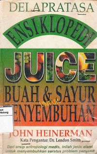 Juice Buah dan Sayur untuk Penyembuhan