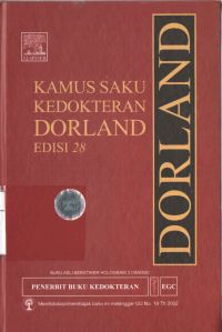 Kamus Saku Kedokteran Dorland : Dorland's Pocket Medical Dictionary 28th Edition