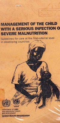 Management Of The Child With A Serious Infection Or Severe Malnutrition