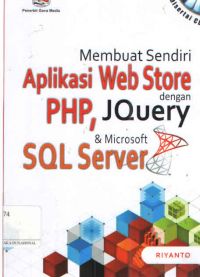 Membuat Sendiri Aplikasi Web Store dengan PHP, JQuery dan Microsoft SQL Server