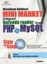 Membuat Aplikasi Mini Market Integrasi Barcode Reader dengan PHP dan MySQL