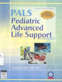 Pediatric Advanced Life Support (PALS) Study Guide 