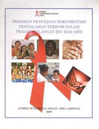 Pedoman Penulisan Dokumentasi Pengalaman Terbaik Dalam Penanggulangan HIV Dan AIDS
