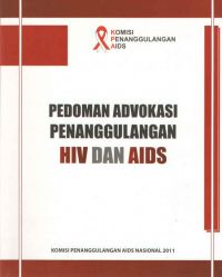 Pedoman Advokasi Penanggulangan HIV Dan AIDS