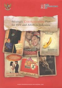Strategi Komunikasi Penanggulangan HIV Dan AIDS Di Indonesia