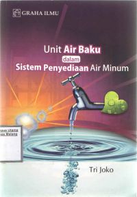 Unit Air Baku dalam Sistem Penyediaan Air Minum