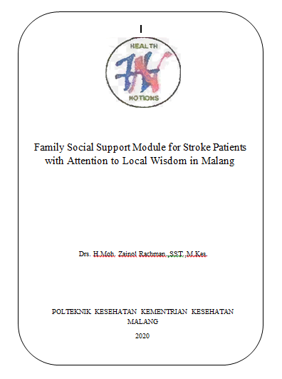 Family Social Support Module for Stroke Patients with Attention to Local Wisdom in Malang