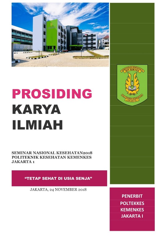 Prosiding Karya Ilmiah Seminar Nasional Kesehatan 2018 Politeknik Kesehatan Kemenkes 