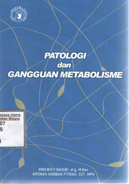 PATOLOGI dan  GANGGUAN METABOLISME