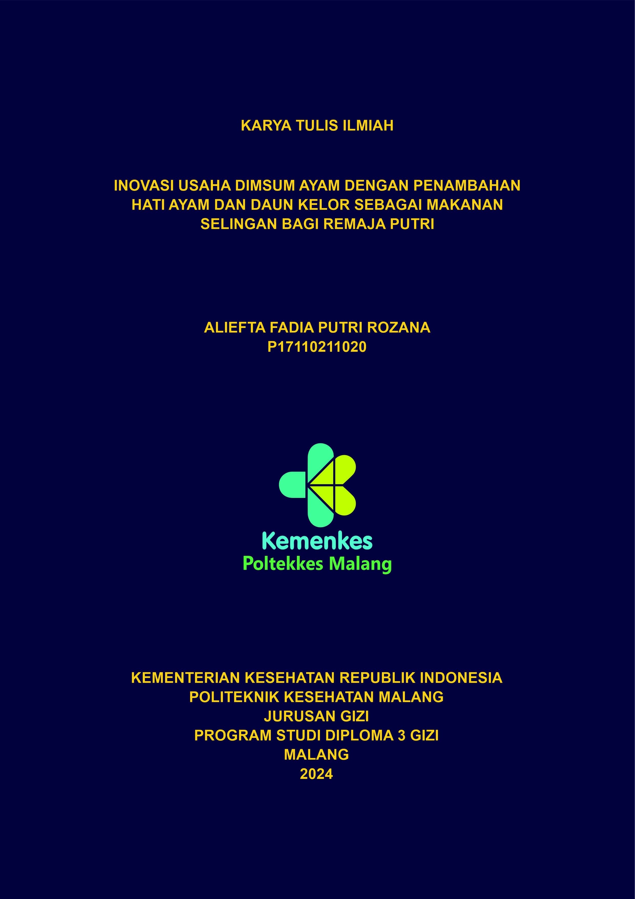 INOVASI USAHA DIMSUM AYAM DENGAN PENAMBAHAN HATI AYAM DAN DAUN KELOR SEBAGAI MAKANAN SELINGAN BAGI REMAJA PUTRI