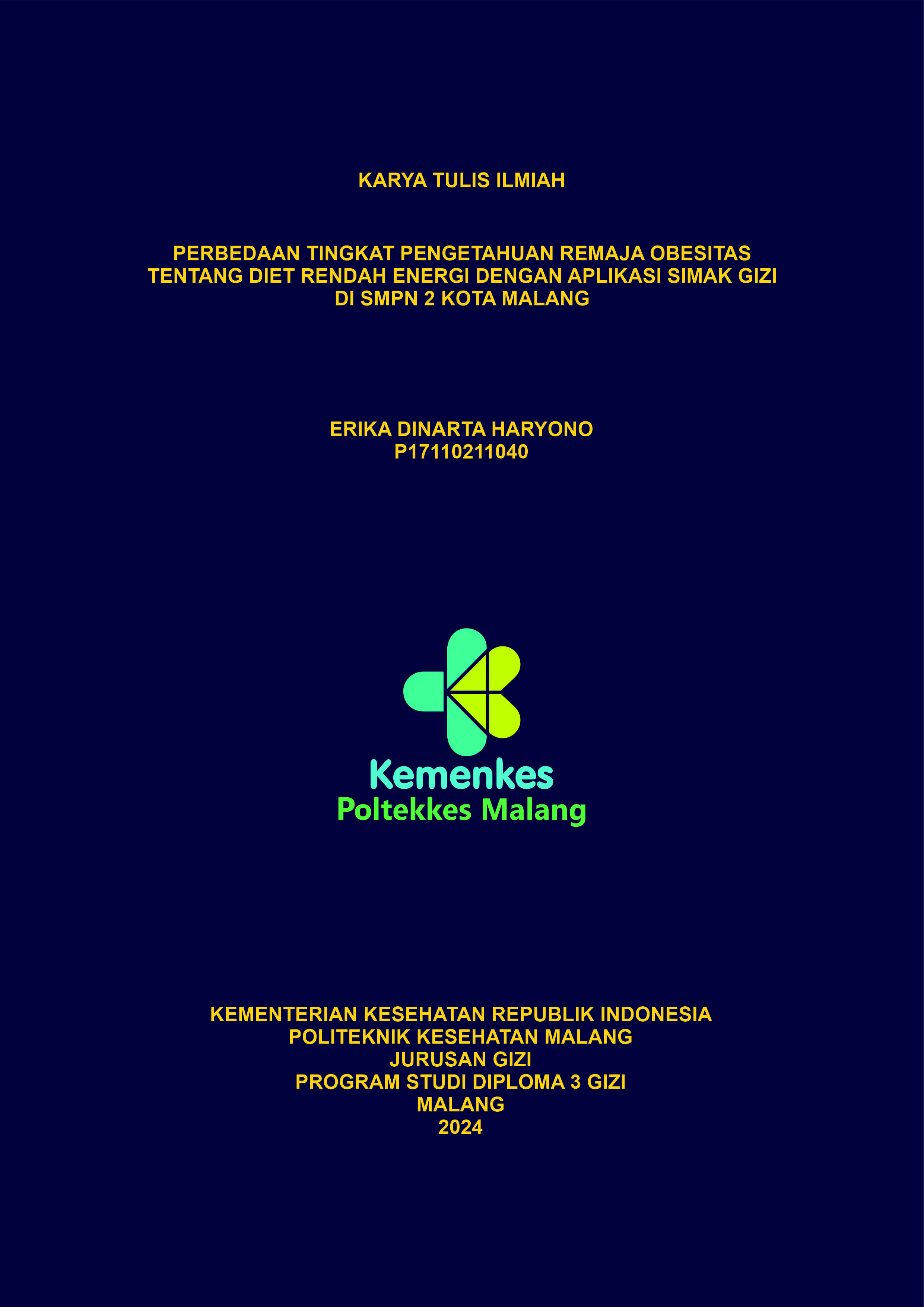 PERBEDAAN TINGKAT PENGETAHUAN REMAJA OBESITAS TENTANG DIET RENDAH ENERGI DENGAN APLIKASI SIMAK GIZI DI SMPN 2 KOTA MALANG